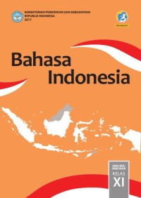 Image of Bahasa Indonesia SMA/MA/SMK/MAK Kelas XI