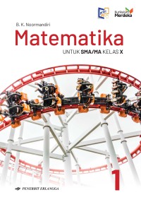 Image of Matematika untuk SMA/MA Kelas X Kurikulum Merdeka